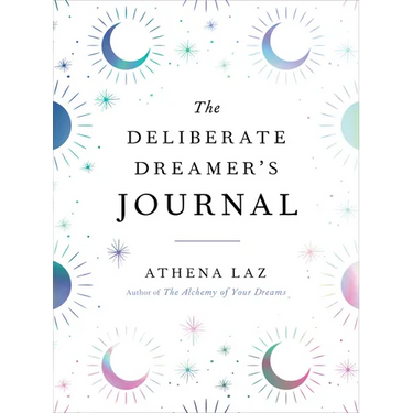 The Deliberate Dreamer's Journal