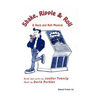 Shake, Ripple & Roll: A Rock & Roll Musical