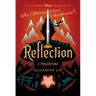 Reflection: A Twisted Tale