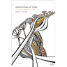 Intersections of Value: Art, Nature, and the Everyday