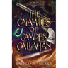 The Calamities of Camden Callahan