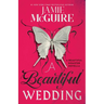 A Beautiful Wedding: A Beautiful Disaster Novella