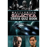 Battlestar Galactica: Trivia Quiz Book