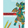 Mandalas - 50 great dragons to color and relax: Great dragon mandalas for children from 8 years old.