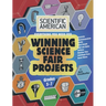 Scientific American, Winning Science Fair Projects, Grades 5-7 (LIB)