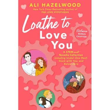 Loathe to Love You