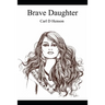Brave Daughter