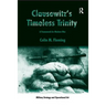 Clausewitz's Timeless Trinity: A Framework For Modern War
