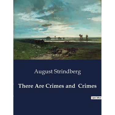 There Are Crimes and Crimes