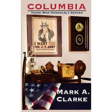 Columbia: Those Who Honorably Served