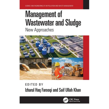 Management of Wastewater and Sludge: New Approaches