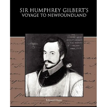 Sir Humphrey Gilbert's Voyage to Newfoundland