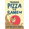 Trading Pizza for Ramen