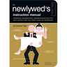 The Newlywed's Instruction Manual: Essential Information, Troubleshooting Tips, and Advice for the First Year of Marriage