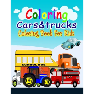 Coloring Cars& Tucks Coloring Book For Kids
