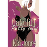 The Oak Cliff Pu$$y Fairy
