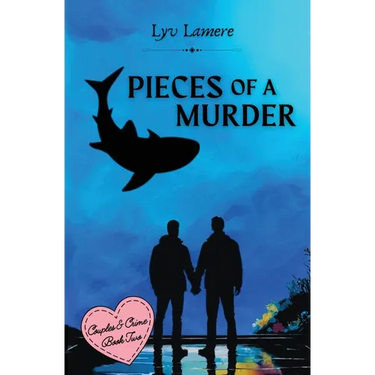 Pieces of a Murder: Couples & Crime Book Two