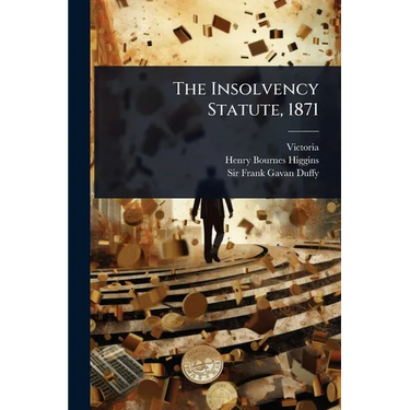 The Insolvency Statute, 1871