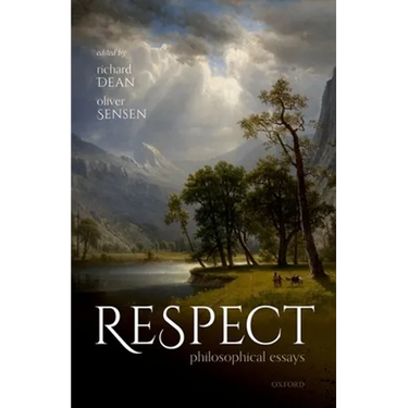 Respect: Philosophical Essays