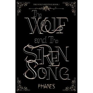 The Wolf and the Siren Song
