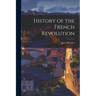 History of the French Revolution