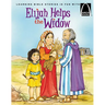 Elijah Helps a Widow - Arch Books