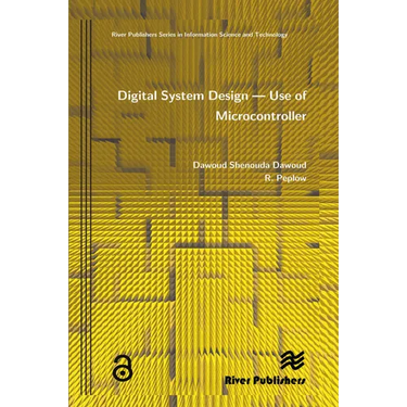 Digital System Design - Use of Microcontroller