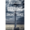 The Culling at Singing Sands: A Highlands and Islands Detective Thriller