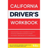 California Driver's Workbook: 360+ State-Specific Questions to Assist You in Passing Your Learner's Permit Exam