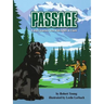 Passage: A dog's journey west with Lewis and Clark