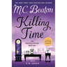 Killing Time: An Agatha Raisin Mystery