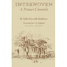 Interwoven: A Pioneer Chronicle