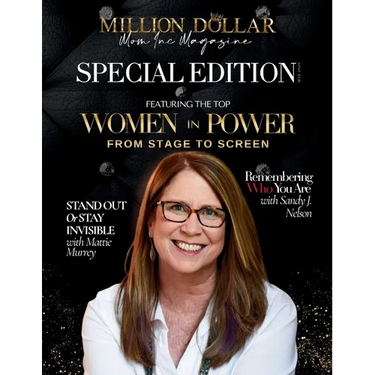 Million Dollar Mom Inc Magazine: May 2026 Special Edition: Top Women in Power From Stage to Screen