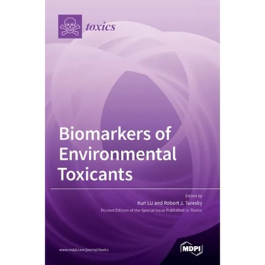 Biomarkers of Environmental Toxicants
