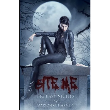 Bite Me: Big Easy Nights