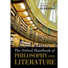 The Oxford Handbook of Philosophy and Literature