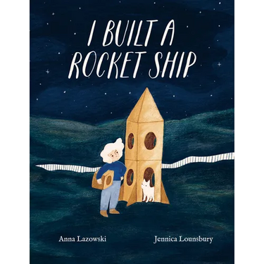 I Built a Rocket Ship