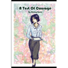 A Test of Courage