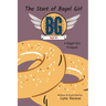 The Start of Bagel Girl: A Bagel Girl Prequel