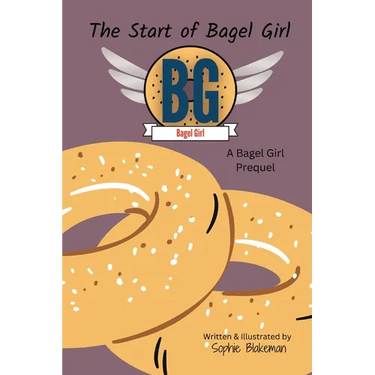 The Start of Bagel Girl: A Bagel Girl Prequel