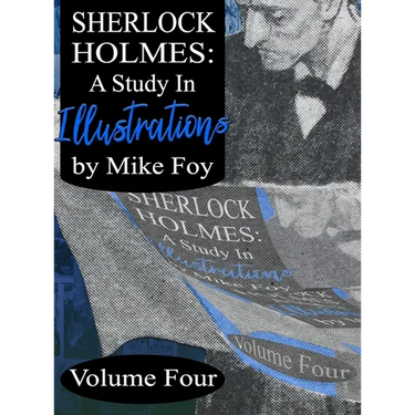 Sherlock Holmes - A Study in Illustrations - Volume 4