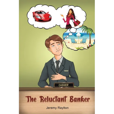 The Reluctant Banker