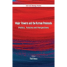 Major Powers and the Korean Peninsula: Politics, Policies and Perspectives