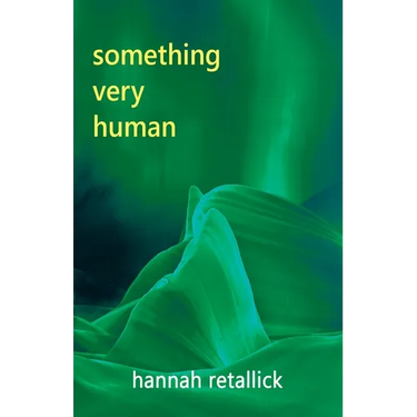 Something Very Human