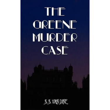 The Greene Murder Case