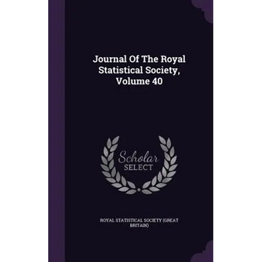 Journal Of The Royal Statistical Society, Volume 40
