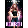The Teen Witch Rebirth: A Young Adult Urban Fantasy