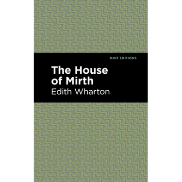 The House of Mirth