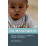 The Mandaeans: Gnostic Astrology as an Artifact of Cultural Transmission