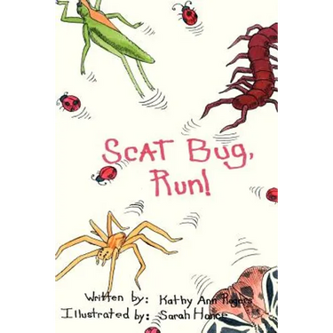 Scat Bug, Run